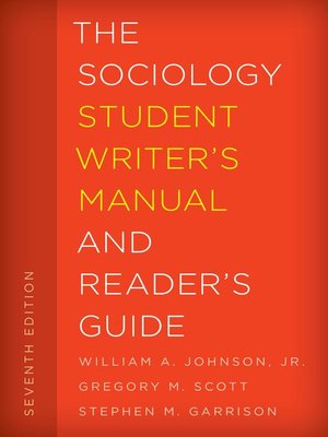 cover image of The Sociology Student Writer's Manual and Reader's Guide